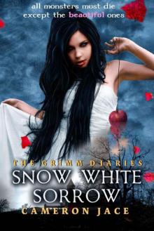 Snow White Sorrow (The Grimm Diaries)