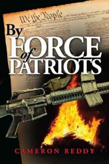 By Force of Patriots