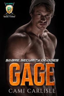 Gage (Sabre Security Daddies Book 3)