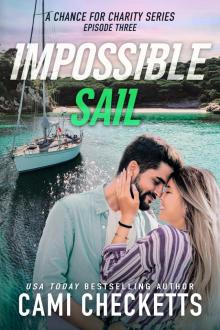 Impossible Sail (A Chance for Charity Book 3)