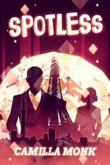 Spotless (Spotless Series Book 1)