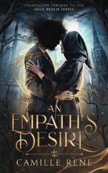 An Empath's Desire: A Forbidden Fantasy Romance Standalone