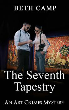 The Seventh Tapestry: An Art Crime Mystery