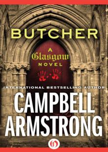 Butcher (The Glasgow Novels) Butcher (The Glasgow Novels)
