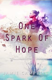 One Spark of Hope