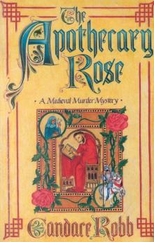 Apothecary Rose: The First Owen Archer Mystery