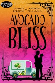 Avocado Bliss Avocado Bliss