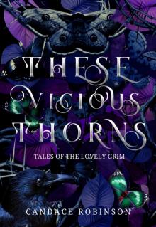 These Vicious Thorns These Vicious Thorns