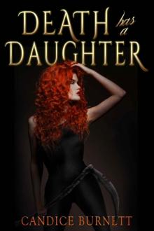 Death has a Daughter (DHAD Series) Death has a Daughter (DHAD Series)