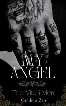 My Angel: The Vitelli Men