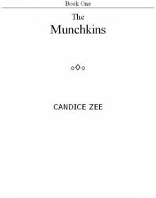 The Munchkins, #1