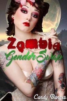 Zombie Gender Swap: Spooky Forbidden Halloween Taboo Gender Swap Erotica