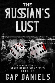 The Russian's Lust: Avenging Angel - Seven Deadly Sins