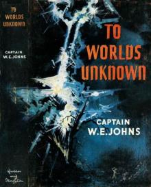 To Worlds Unknown