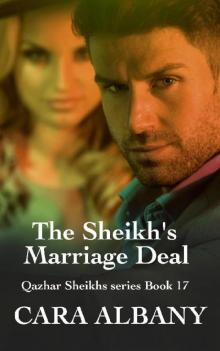 The Sheikh’s Marriage Deal The Sheikh’s Marriage Deal