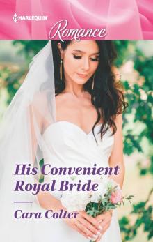 His Convenient Royal Bride His Convenient Royal Bride
