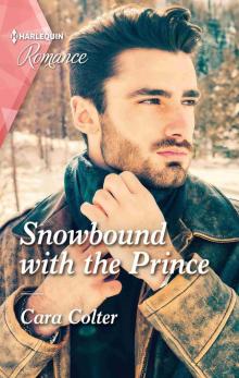 Snowbound with the Prince Snowbound with the Prince