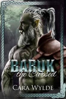 Baruk the Cursed: A Paranormal Monster Romance (Orc Mates) Baruk the Cursed: A Paranormal Monster Romance (Orc Mates)