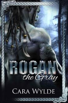 Rogan the Gray: A Paranormal Monster Romance (Orc Mates)