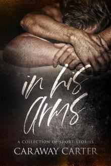 In His Arms In His Arms