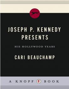 Joseph P. Kennedy Presents
