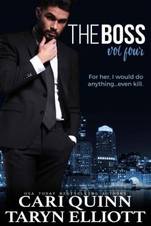 The Boss Vol. 4: a Hot Billionaire Romance The Boss Vol. 4: a Hot Billionaire Romance