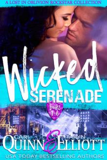 Wicked Serenade: a Lost in Oblivion Rockstar Collection Wicked Serenade: a Lost in Oblivion Rockstar Collection