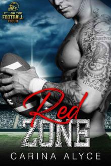 Red Zone: A Steamy Instalove Football Romance Red Zone: A Steamy Instalove Football Romance