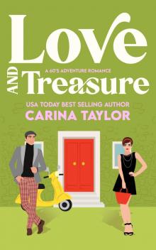 Love and Treasure: A 60's Adventure Romance