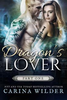 Dragon's Lover: Part One Dragon's Lover: Part One