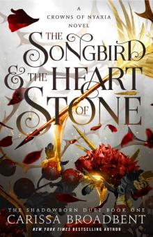 Crowns of Nyaxia 3: The Songbird & the Heart of Stone