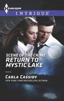 Return to Mystic Lake Return to Mystic Lake