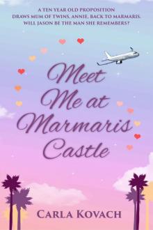 Meet Me at Marmaris Castle