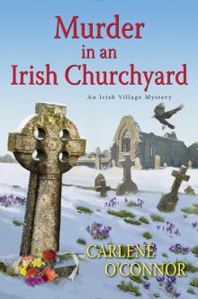 Murder in an Irish Churchyard Murder in an Irish Churchyard