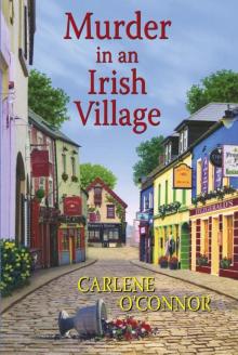 Murder in an Irish Village Murder in an Irish Village