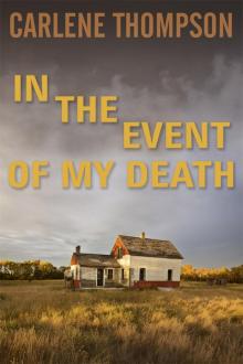 In the Event of My Death