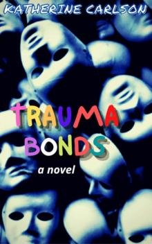 Novels2022-Trauma Bonds