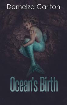 Ocean's Birth