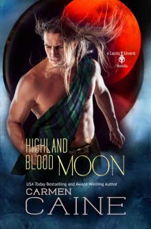Highland Blood Moon: A Cassidy Edwards Novella - Book 3.6