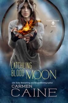 Latchling Blood Moon: A Cassidy Edwards Novella - Book 3.5