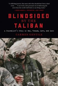Blindsided by the Taliban Blindsided by the Taliban