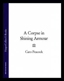 A Corpse in Shining Armour