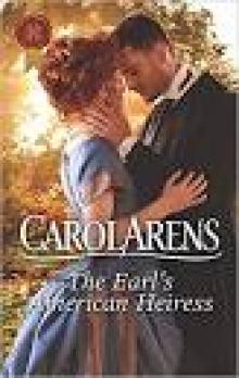 The Earl's American Heiress The Earl's American Heiress