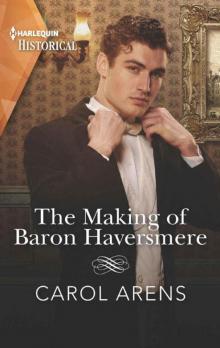 The Making 0f Baron Haversmere (HQR Historical) The Making 0f Baron Haversmere (HQR Historical)