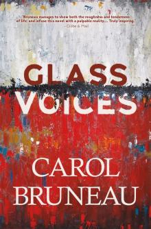 Glass Voices Glass Voices