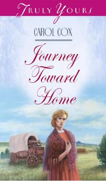 Journey Toward Home Journey Toward Home