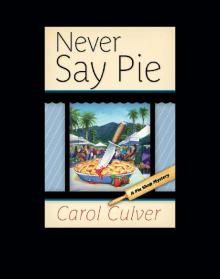 Never Say Pie