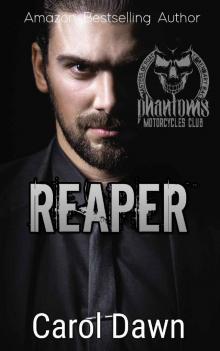 Reaper (Phantoms MC Book 4)