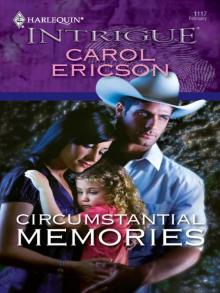 Circumstantial Memories Circumstantial Memories