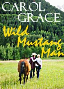 Wild Mustang Man